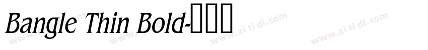 Bangle Thin Bold字体转换